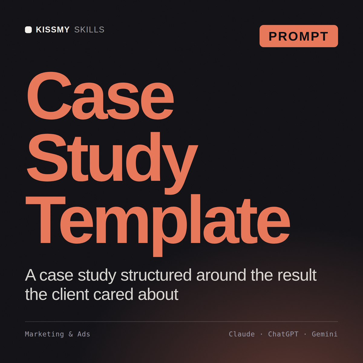 Case Study Template AI prompt by KissMySkills, cover