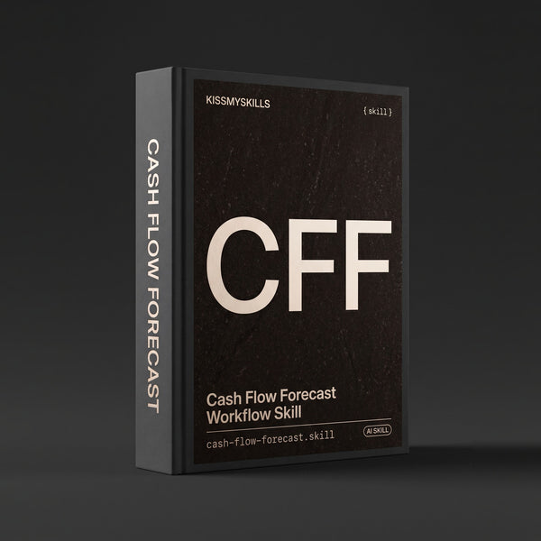 Cash Flow Forecast Claude skill by KissMySkills, near-black umber stone cover with the monogram CFF