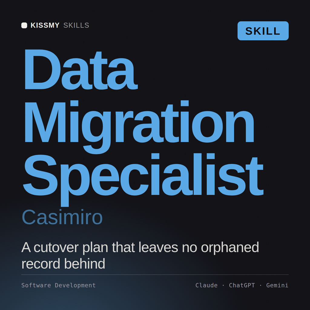 Data Migration Specialist, Casimiro AI skill by KissMySkills, cover