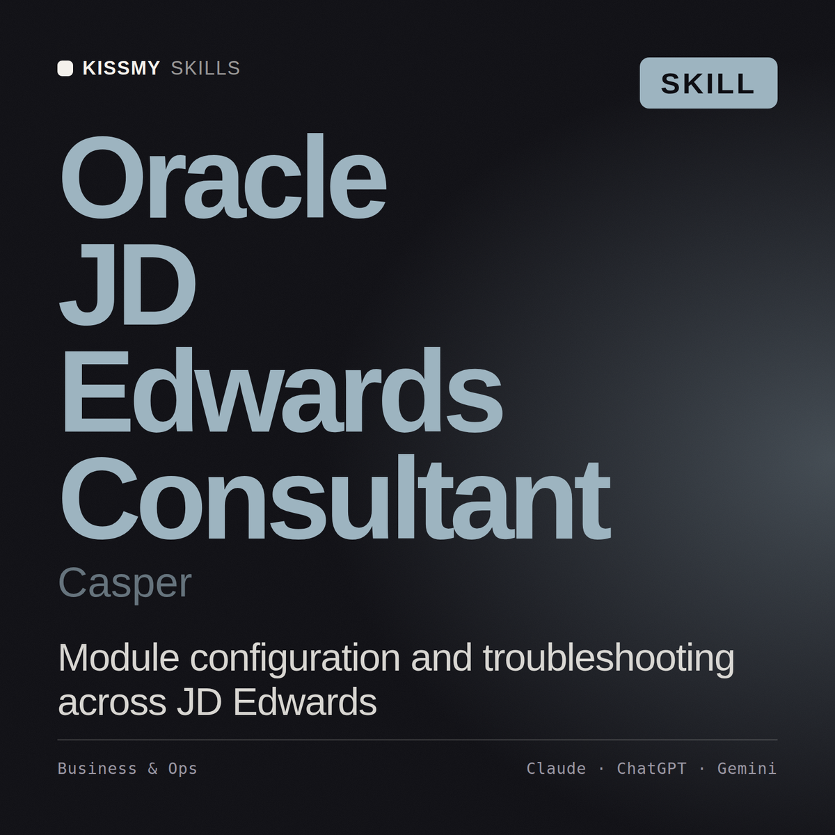 Oracle JD Edwards Consultant, Casper AI skill by KissMySkills, cover