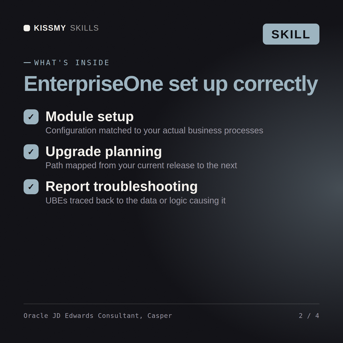 What's inside the Oracle JD Edwards Consultant, Casper AI skill: Module setup, Upgrade planning, Report troubleshooting