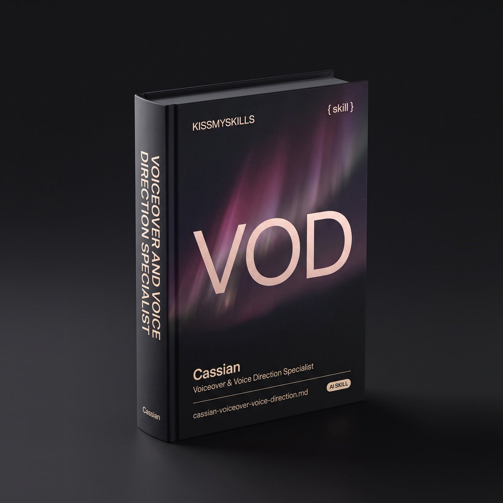 Cassian - Voiceover & Voice Direction Specialist Claude skill by KissMySkills, hardcover volume cover
