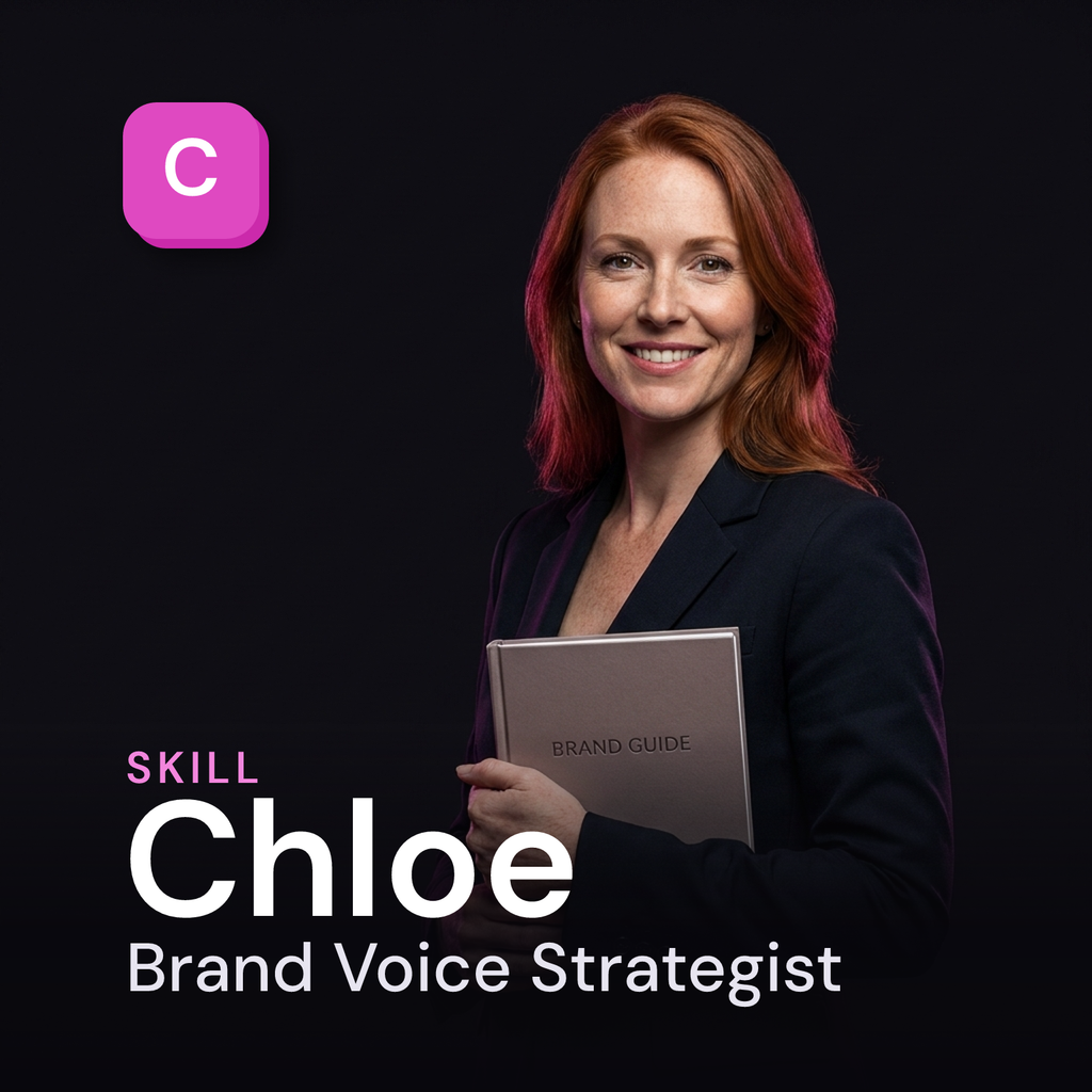 Chloe — Brand Voice Strategist AI Skill