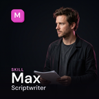 Max — Scriptwriter AI Skill