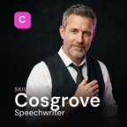 Cosgrove - Speechwriter AI Skill