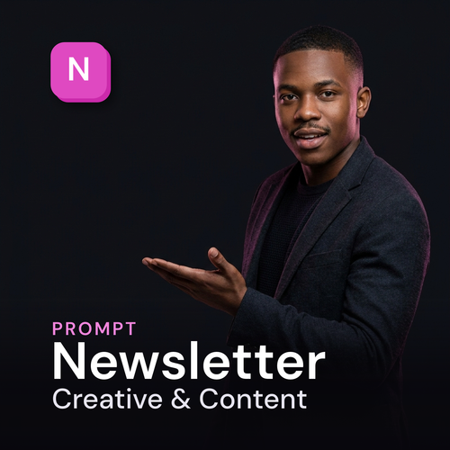 Newsletter — Creative & Content Prompt