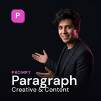 Paragraph — Creative & Content Prompt
