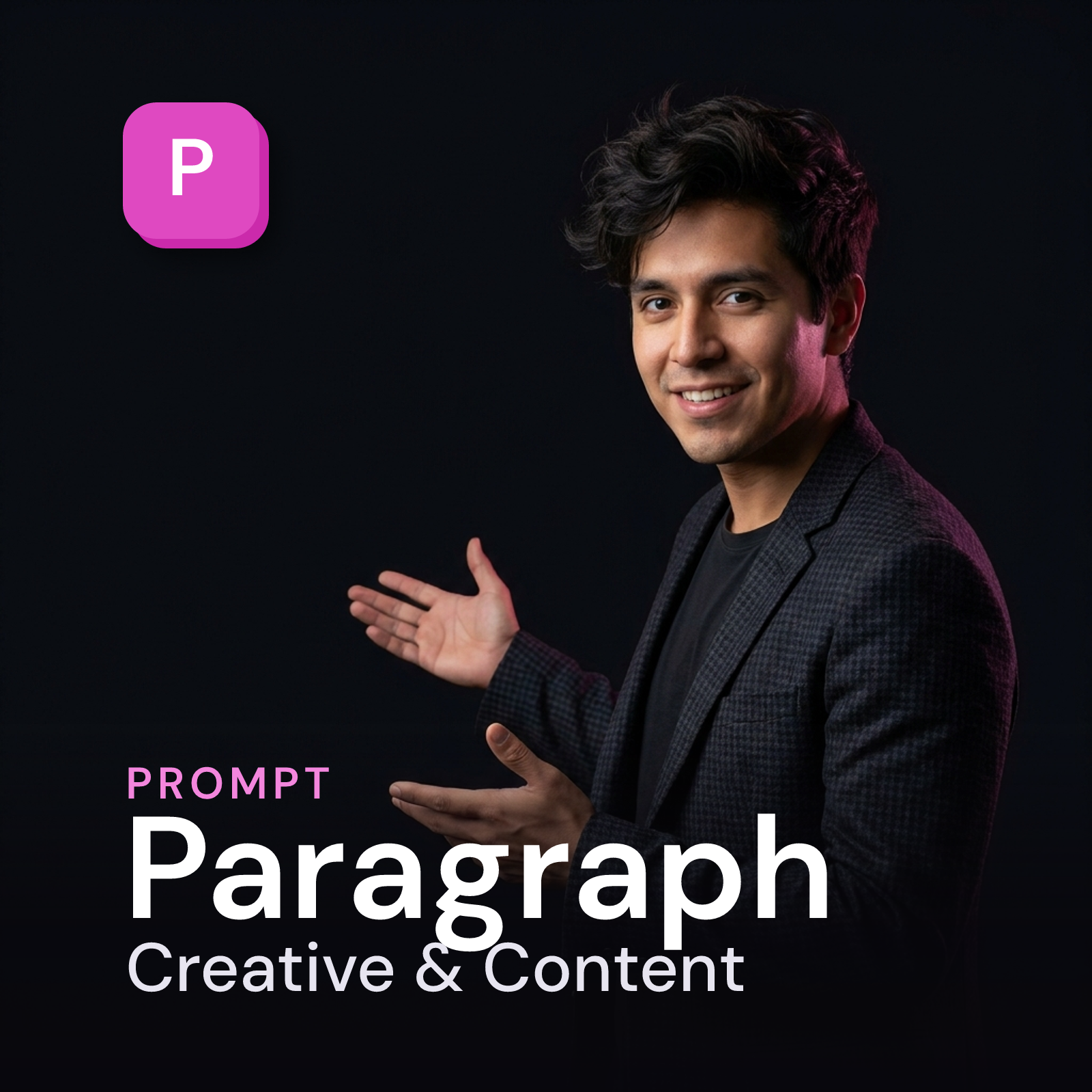 Paragraph — Creative & Content Prompt