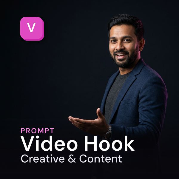Video Hook — Creative & Content Prompt