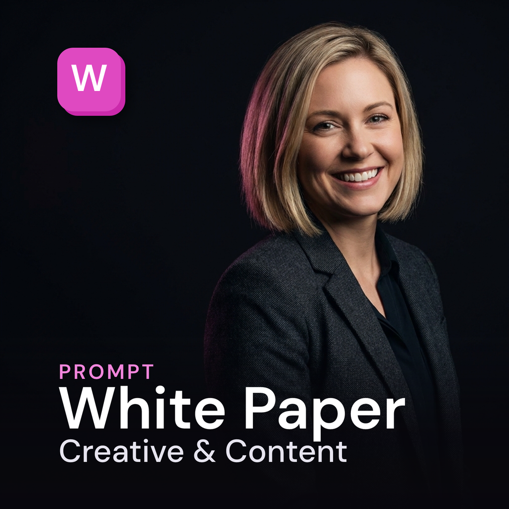 White Paper — Creative & Content Prompt