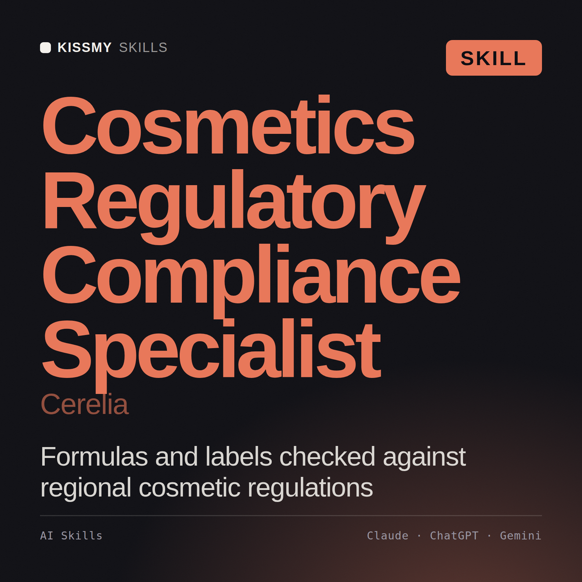Cosmetics Regulatory Compliance Specialist, Cerelia AI skill by KissMySkills, cover