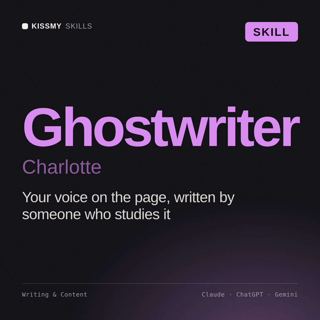 Ghostwriter, Charlotte AI skill by KissMySkills, cover