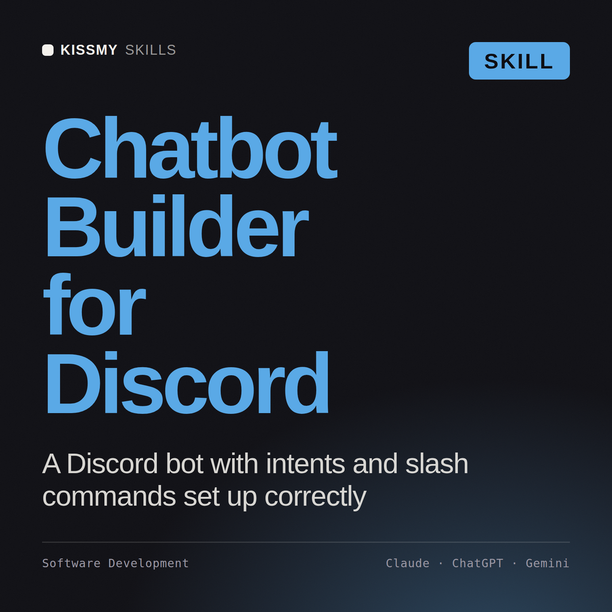 Chatbot Builder for Discord AI skill by KissMySkills, cover