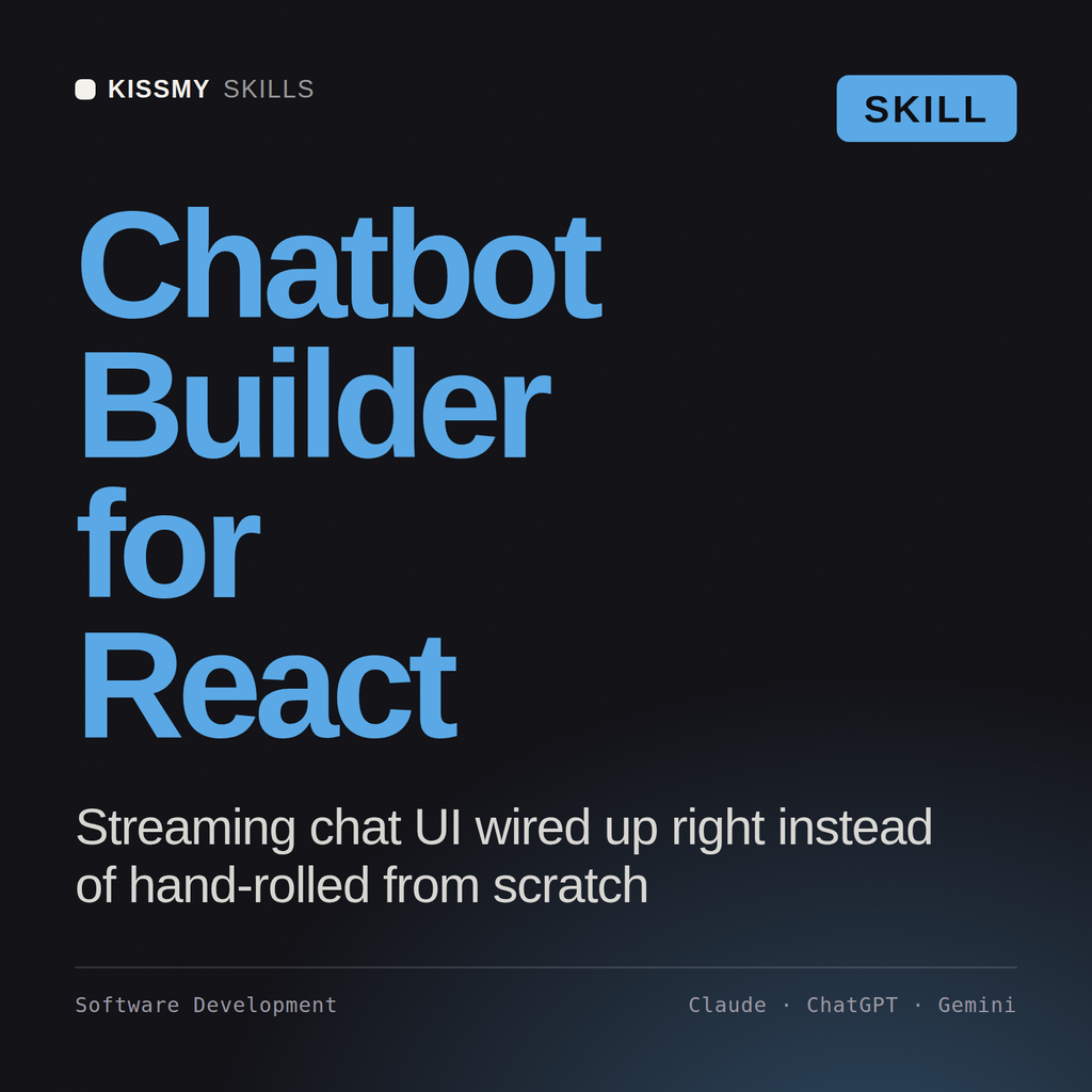Chatbot Builder for React AI skill by KissMySkills, cover