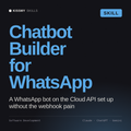 Chatbot Builder for WhatsApp AI skill by KissMySkills, cover