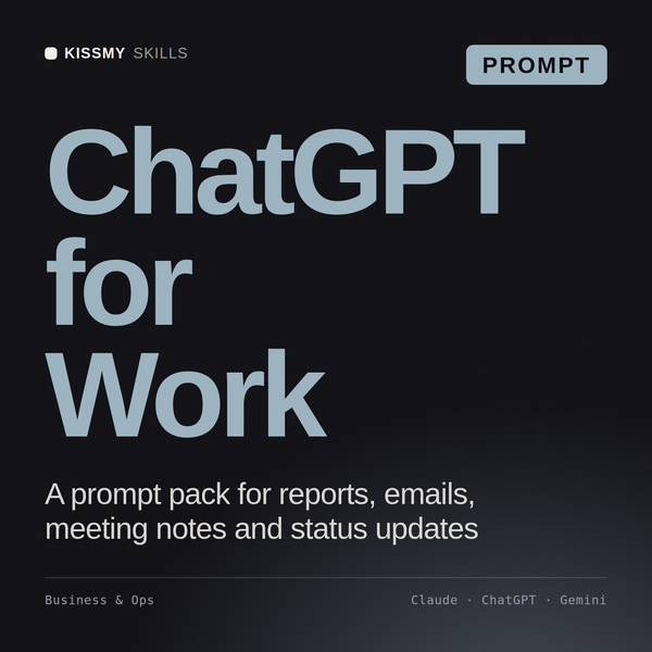 ChatGPT for Work AI prompt by KissMySkills, cover