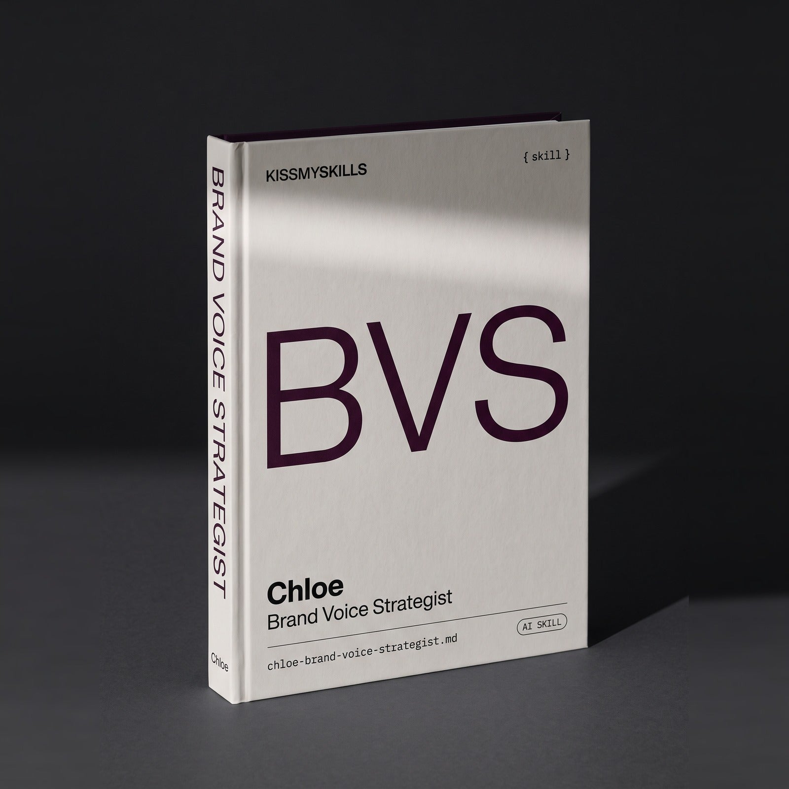 Brand Voice Strategist Claude skill by KissMySkills, hardcover volume cover