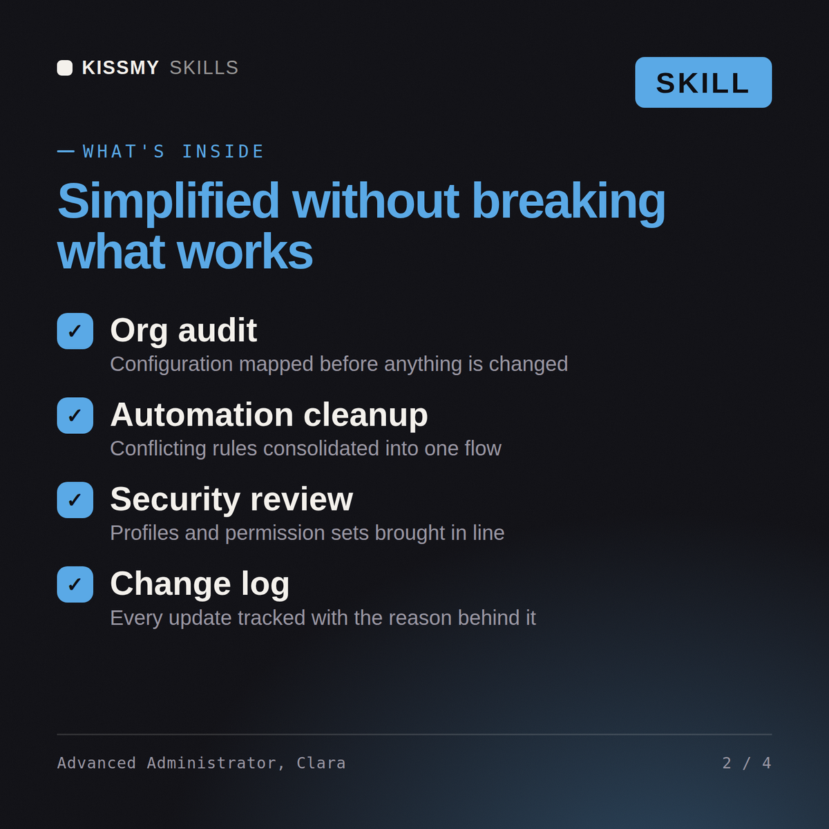 What's inside the Advanced Administrator, Clara AI skill: Org audit, Automation cleanup, Security review, Change log