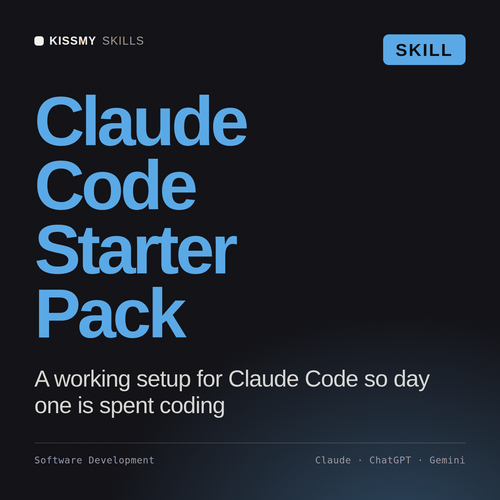 Claude Code Starter Pack AI skill by KissMySkills, cover