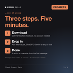 How the Claude Prompts Pack - 40 Prompts for Projects, Artifacts, Research and Long Documents works in three steps: download, drop it into your AI chat, done
