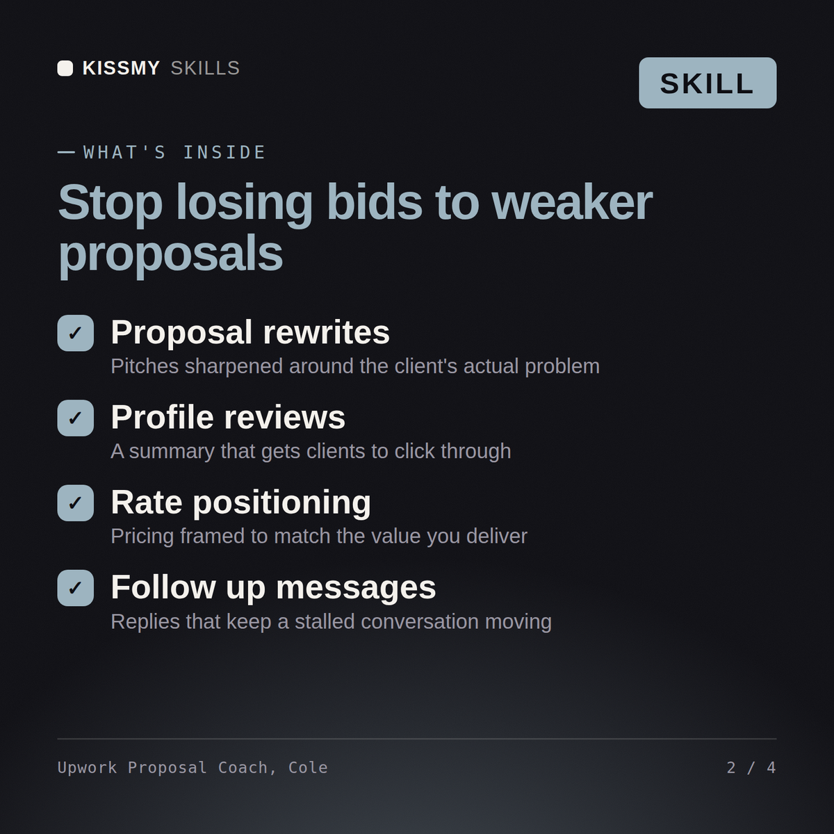 What's inside the Upwork Proposal Coach, Cole AI skill: Proposal rewrites, Profile reviews, Rate positioning, Follow up messages