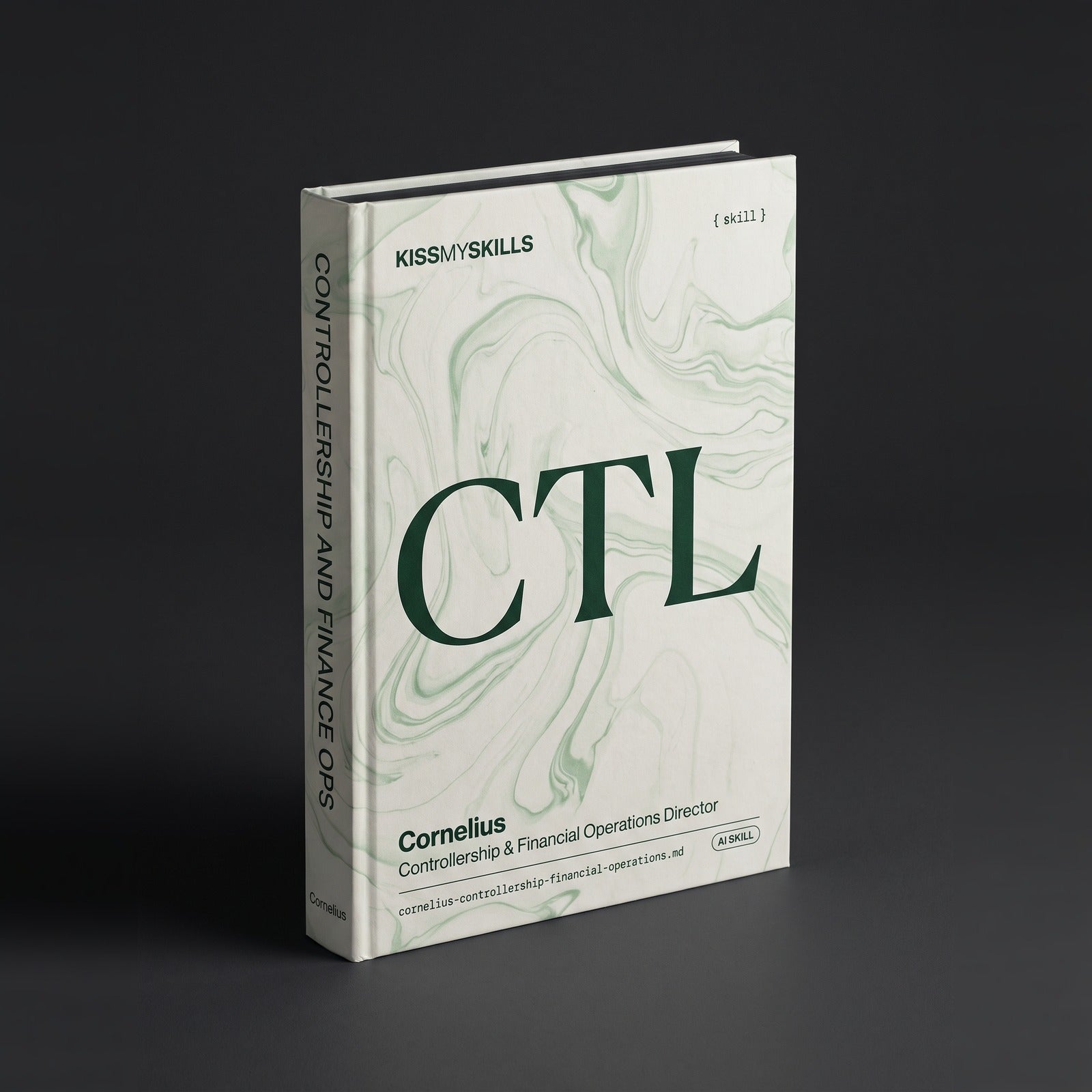 Cornelius - Controllership & Financial Operations Director Claude skill by KissMySkills, hardcover volume cover