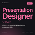 Presentation Designer, Corwin AI skill by KissMySkills, cover