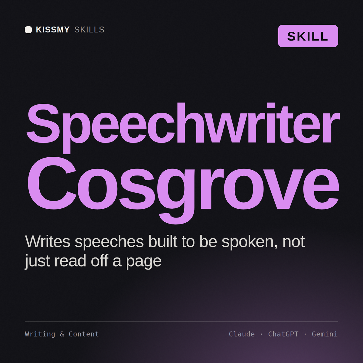 Speechwriter, Cosgrove AI skill by KissMySkills, cover