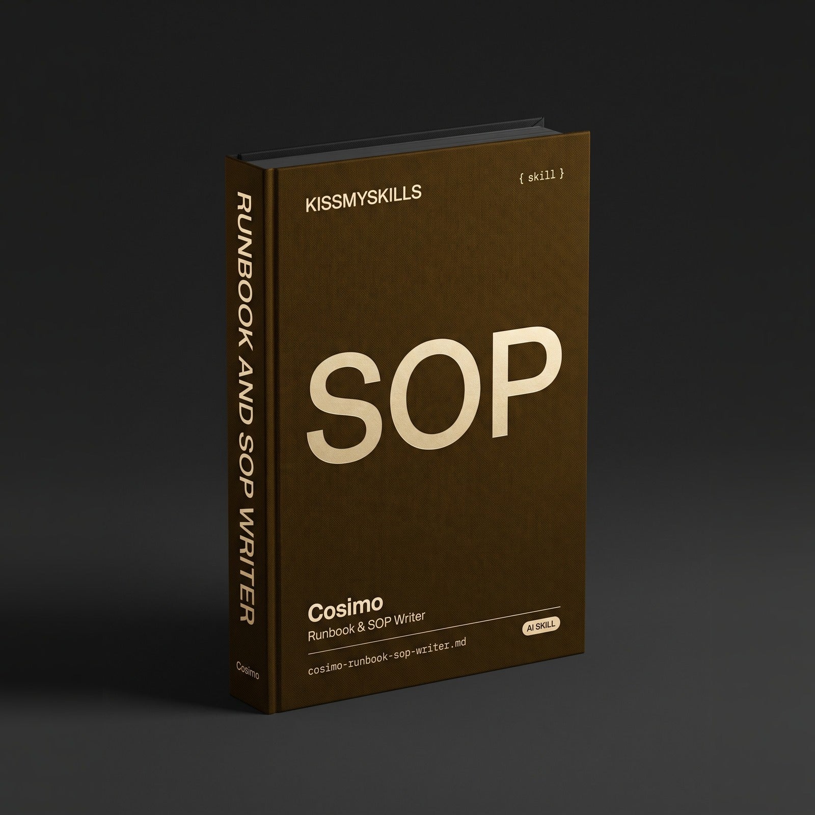 Runbook & SOP Writer Claude skill by KissMySkills, hardcover volume cover