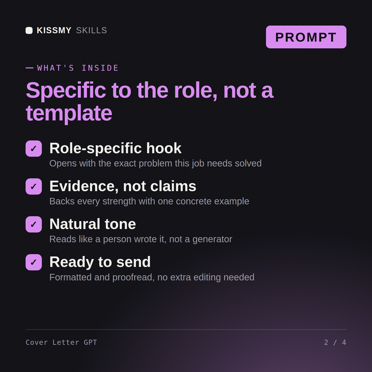 What's inside the Cover Letter GPT AI prompt: Role-specific hook, Evidence, not claims, Natural tone, Ready to send