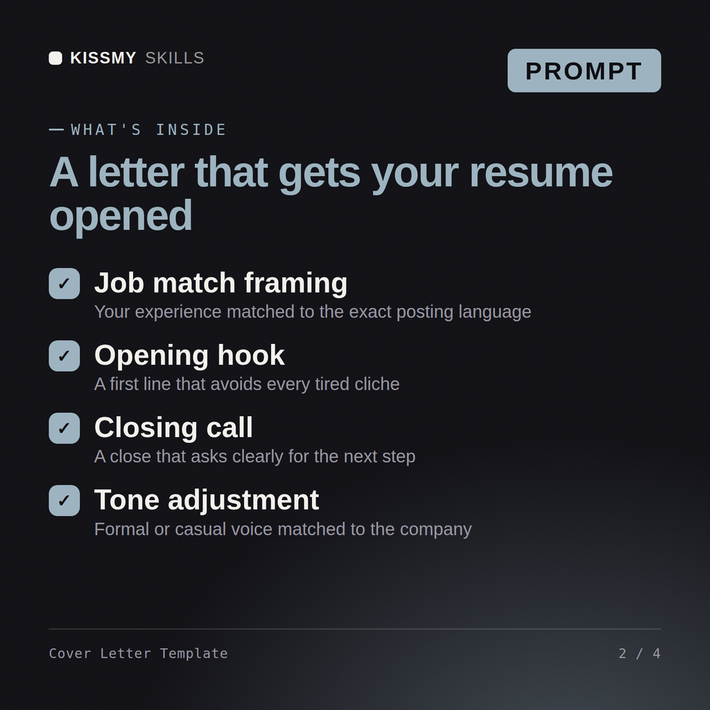 What's inside the Cover Letter Template AI prompt: Job match framing, Opening hook, Closing call, Tone adjustment