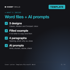 What's inside the Cover Letter Template Microsoft Word - 3 Word Designs to Match Your Resume: 3 designs, Filled example, 4 paragraphs, AI prompts