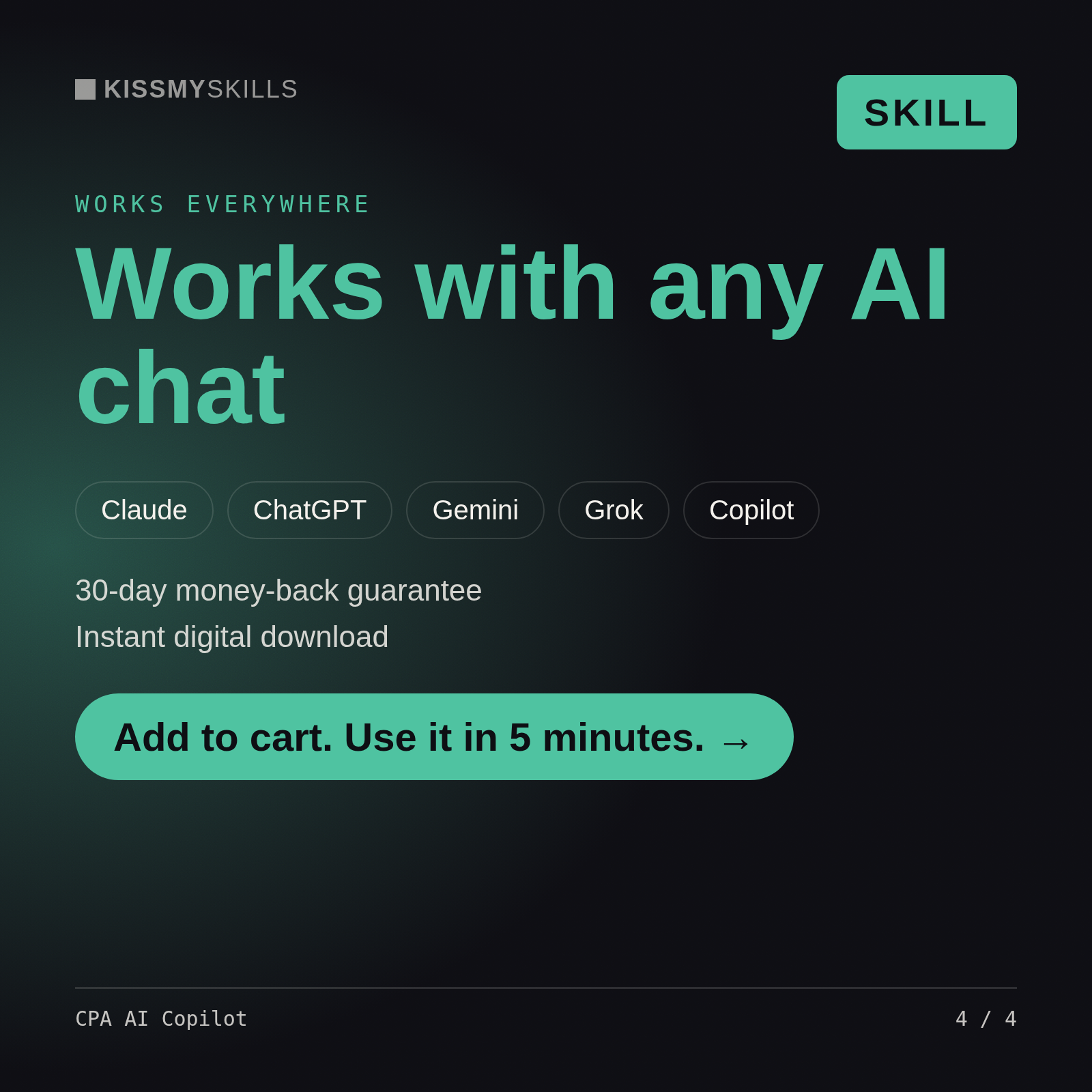 The CPA AI Copilot skill works with Claude, ChatGPT, Gemini and any AI chat, 30-day money-back guarantee