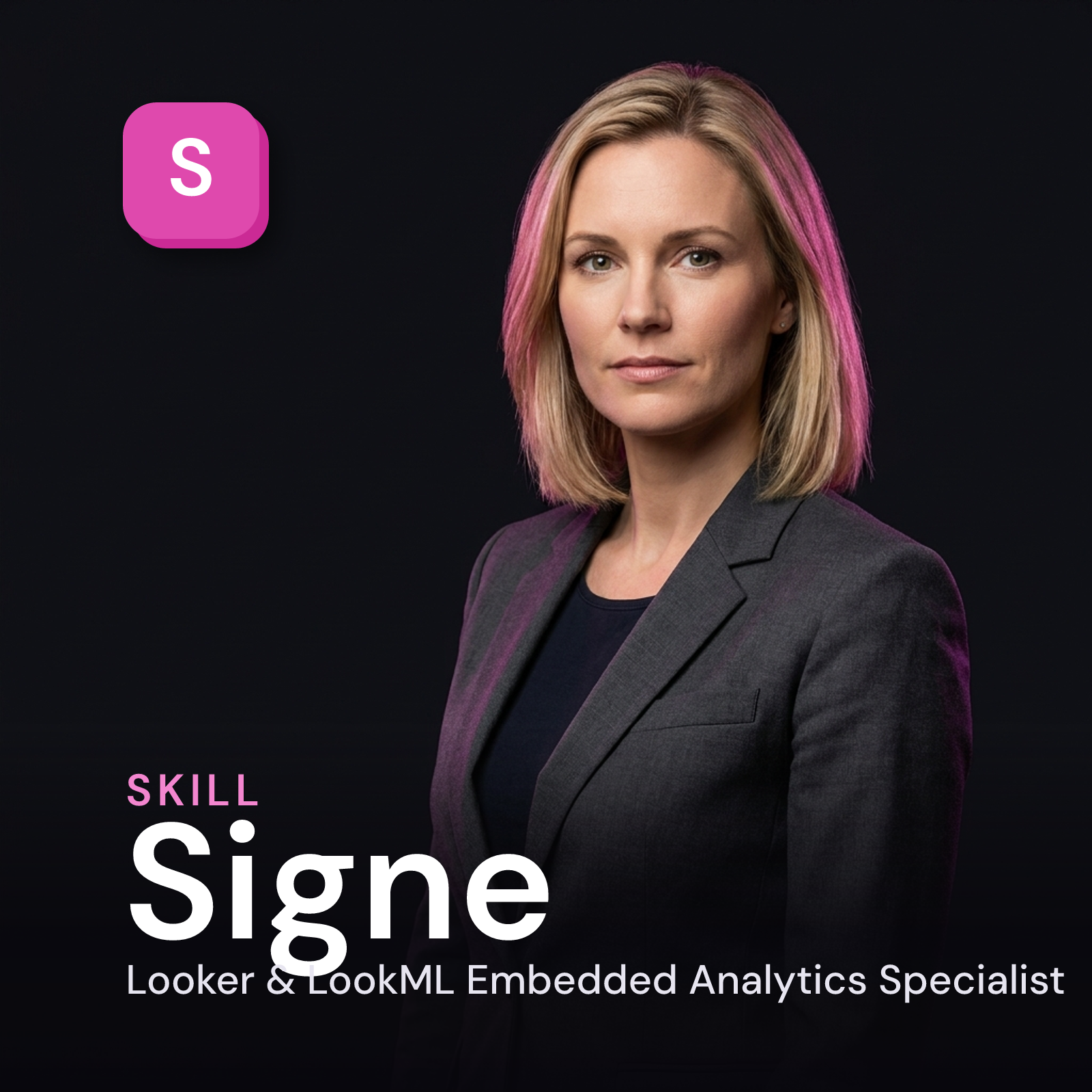 Signe - Looker & LookML Embedded Analytics Specialist AI Skill