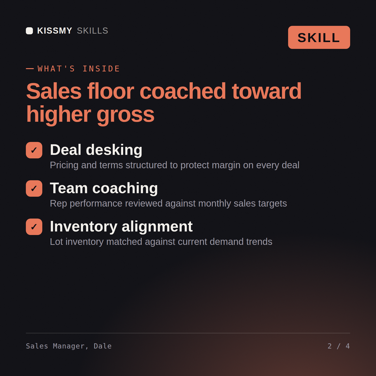 What's inside the Sales Manager, Dale AI skill: Deal desking, Team coaching, Inventory alignment