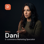 Dani — E-commerce Marketing Specialist AI Skill