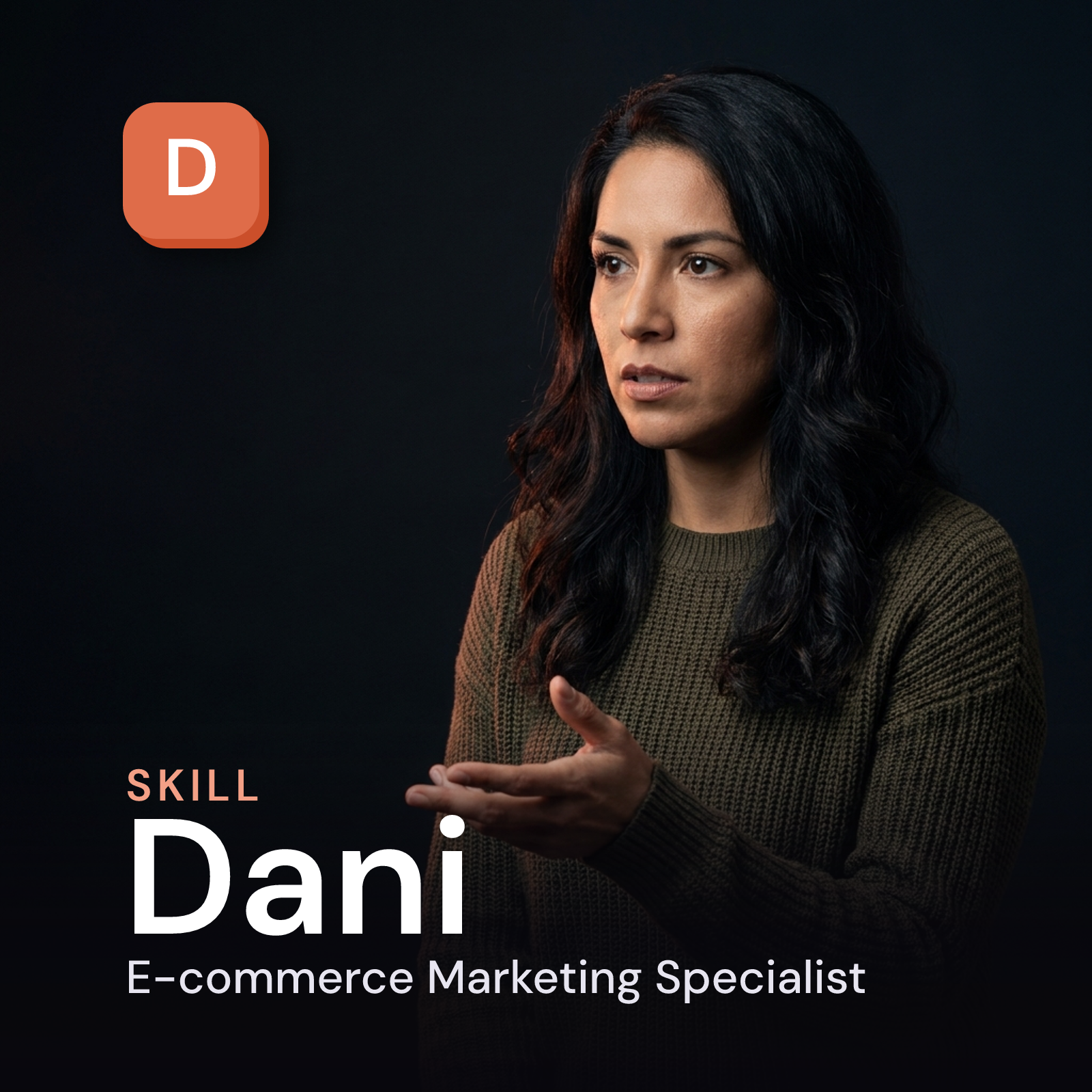 Dani — E-commerce Marketing Specialist AI Skill