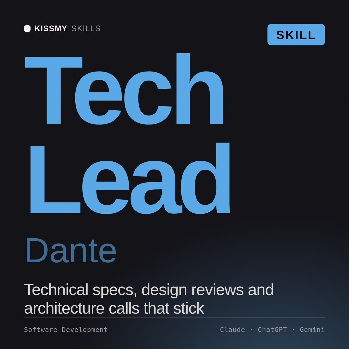 Tech Lead, Dante AI skill by KissMySkills, cover