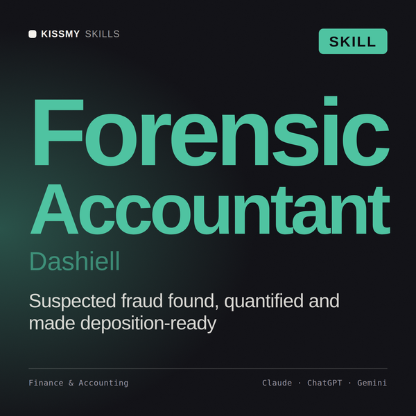 Forensic Accountant, Dashiell AI skill by KissMySkills, cover