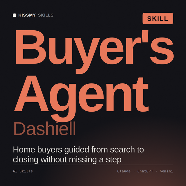 Buyer's Agent, Dashiell AI skill by KissMySkills, cover