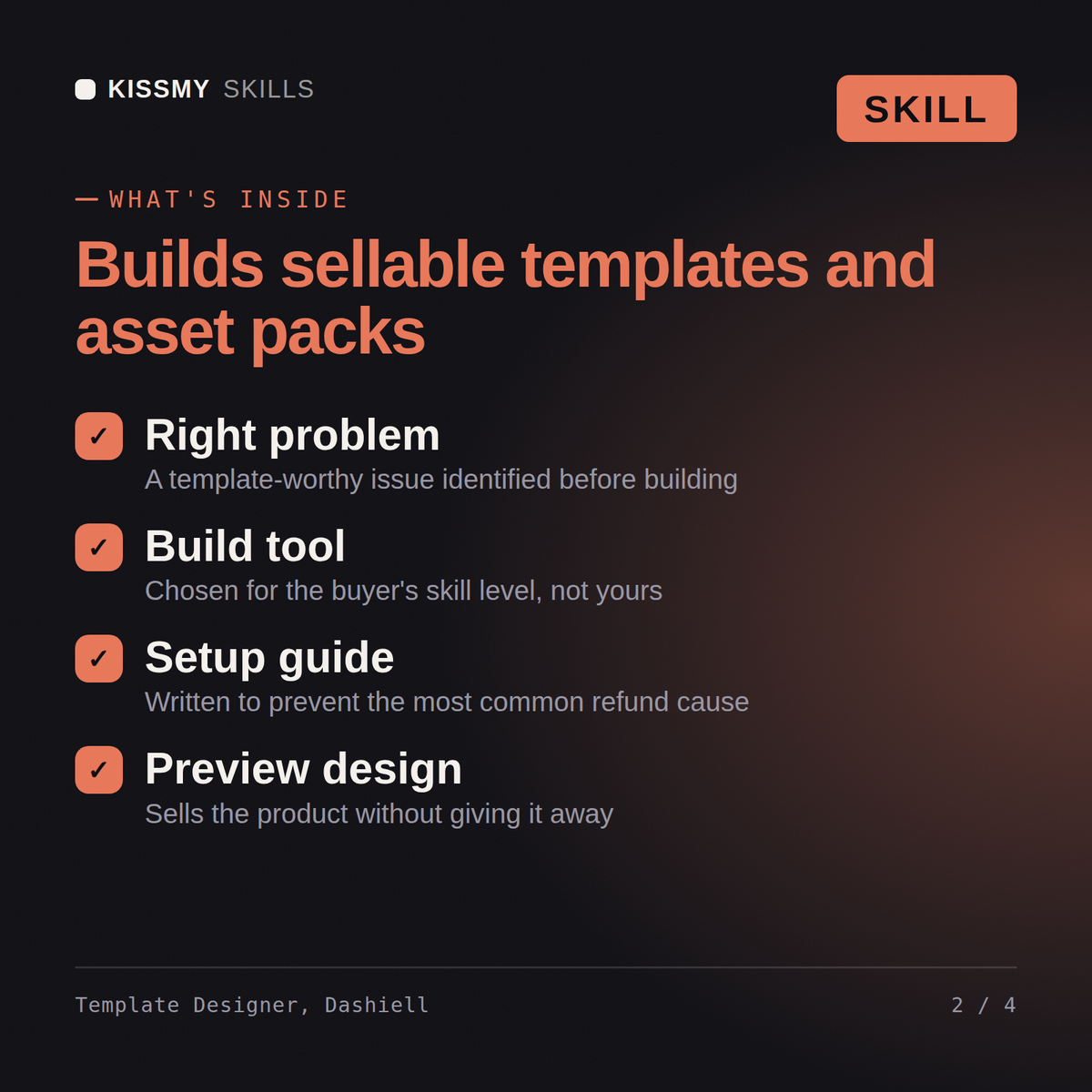 What's inside the Template Designer, Dashiell AI skill: Right problem, Build tool, Setup guide, Preview design