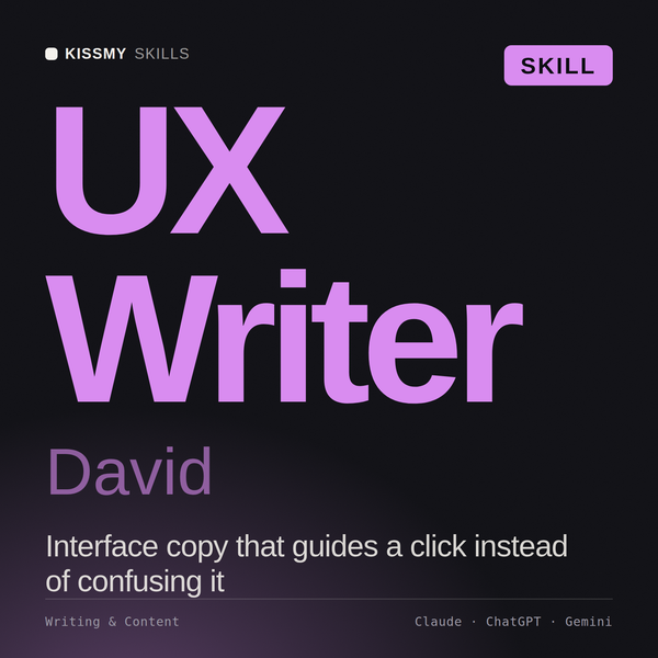 UX Writer, David AI skill by KissMySkills, cover