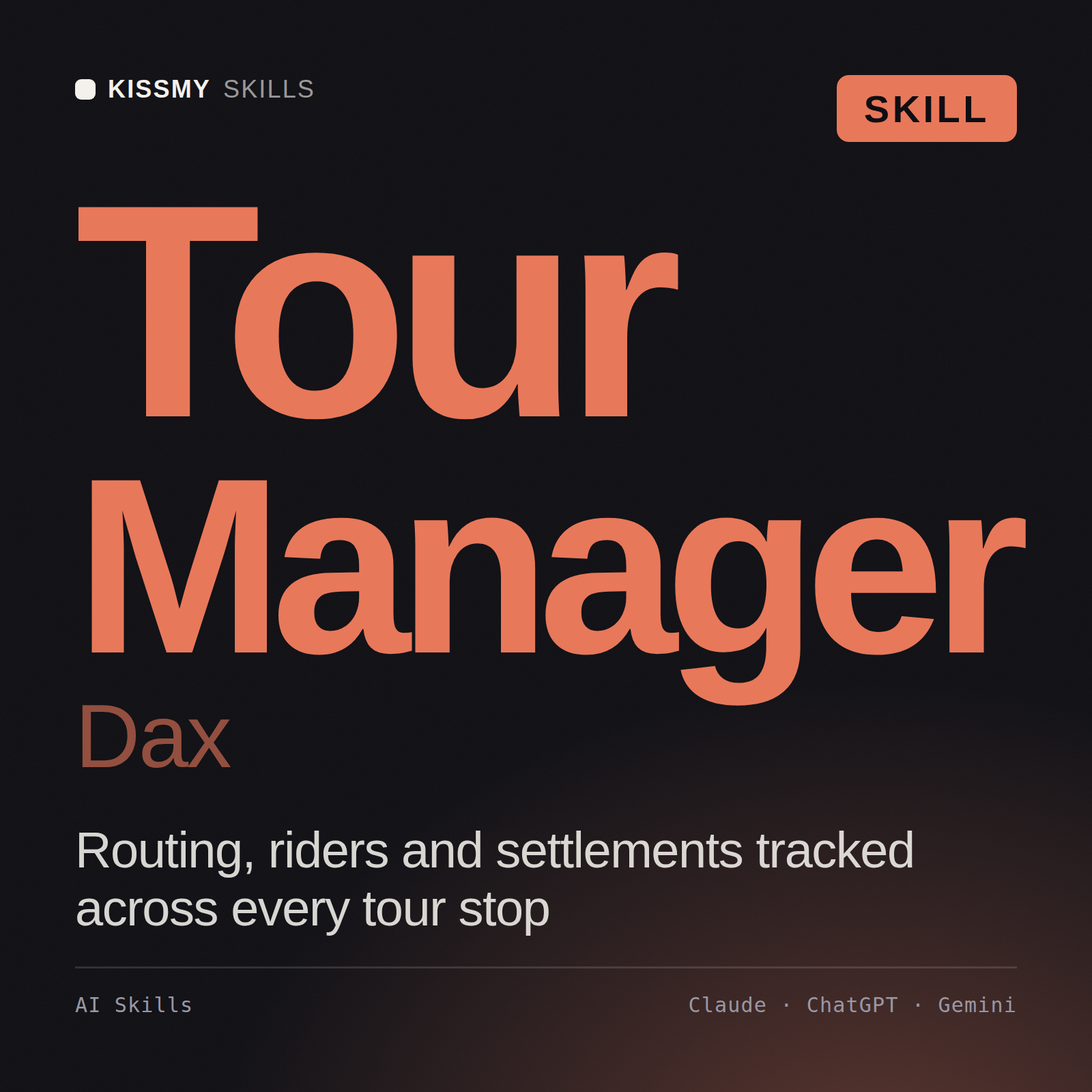 Tour Manager, Dax AI skill by KissMySkills, cover
