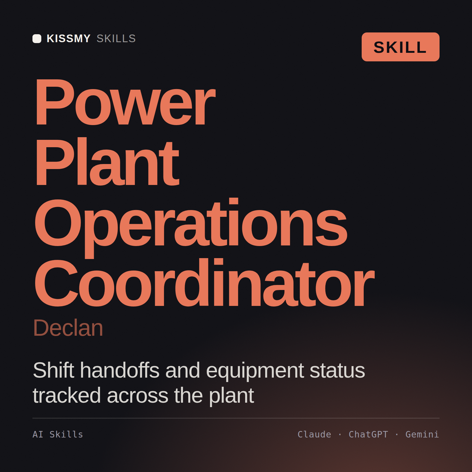 Power Plant Operations Coordinator, Declan AI skill by KissMySkills, cover