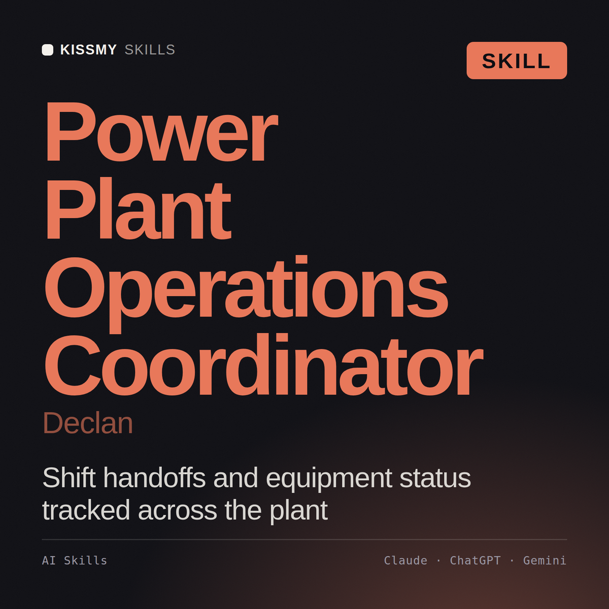 Power Plant Operations Coordinator, Declan AI skill by KissMySkills, cover