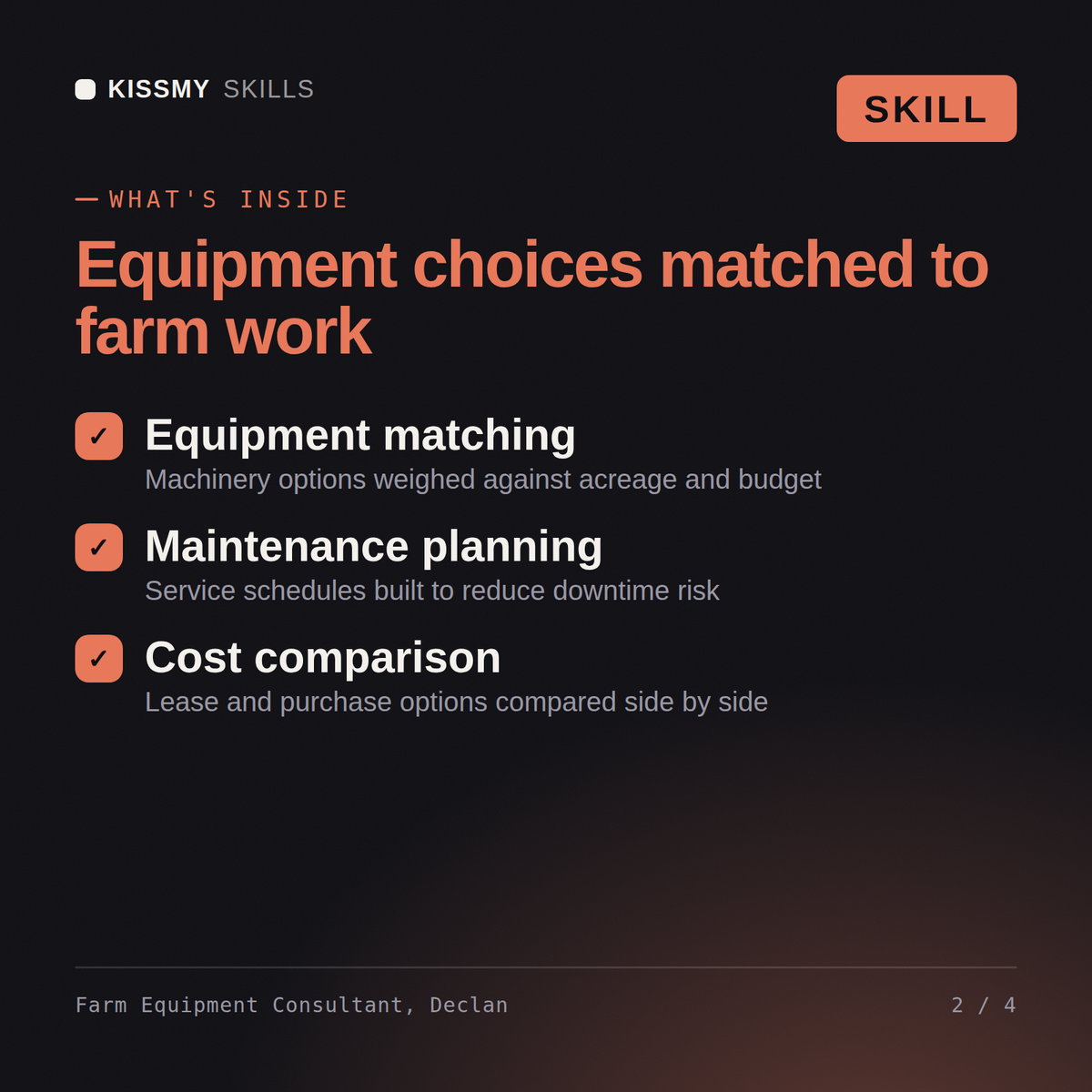 What's inside the Farm Equipment Consultant, Declan AI skill: Equipment matching, Maintenance planning, Cost comparison