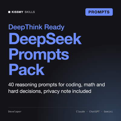 DeepSeek Prompts Pack - 40 Reasoning Prompts for DeepThink, Coding and Math