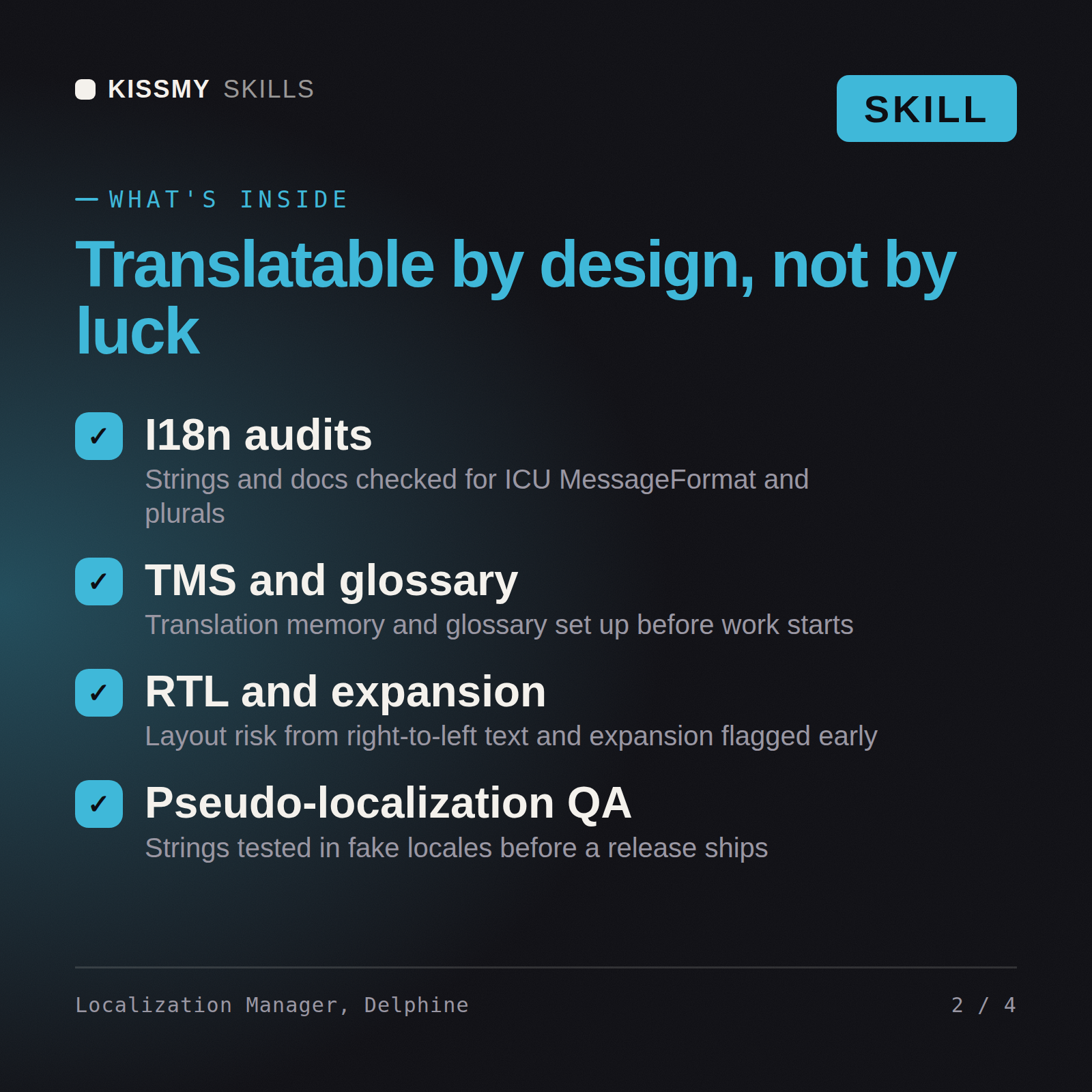 What's inside the Localization Manager, Delphine AI skill: I18n audits, TMS and glossary, RTL and expansion, Pseudo-localization QA