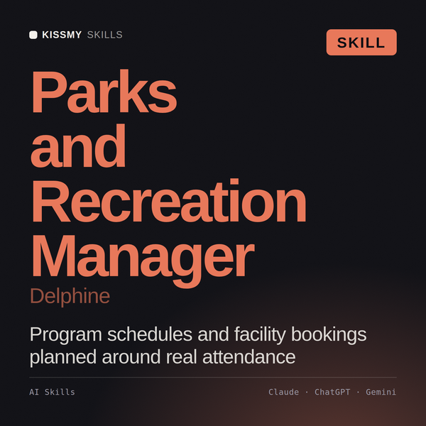 Parks and Recreation Manager, Delphine AI skill by KissMySkills, cover