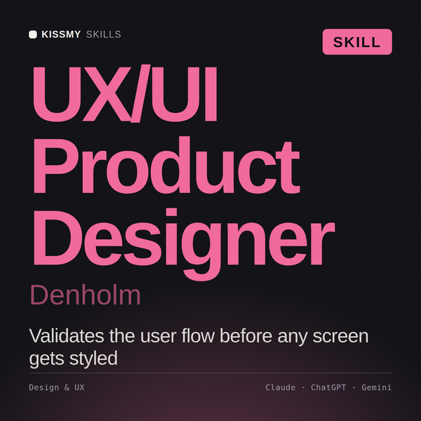 UX/UI Product Designer, Denholm AI skill by KissMySkills, cover